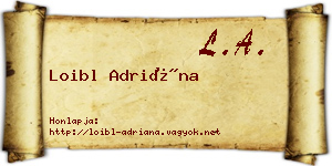 Loibl Adriána névjegykártya